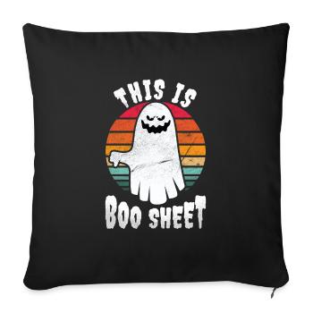 This is boo sheet Halloween - Sofa pillowcase 17,3'' x 17,3'' (45 x 45 cm) - black - Front