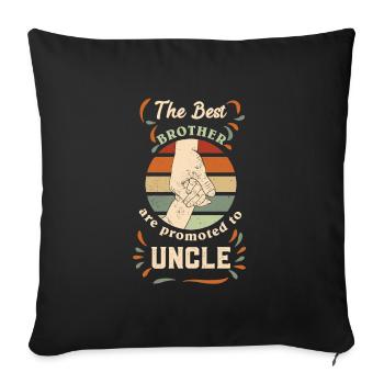 Les meilleurs frères sont promus oncle - Housse de coussin décorative 45 x 45 cm - noir - Devant
