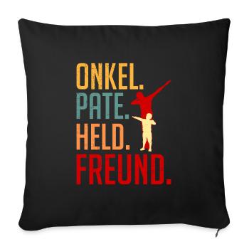 Onkel Pate Held Freund Onkel - Sofakissenbezug 45 x 45 cm - Schwarz - Vorne