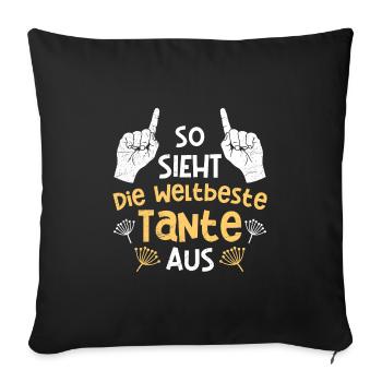 So sieht die weltbeste Tante aus Beste Tante - Sofakissenbezug 45 x 45 cm - Schwarz - Vorne