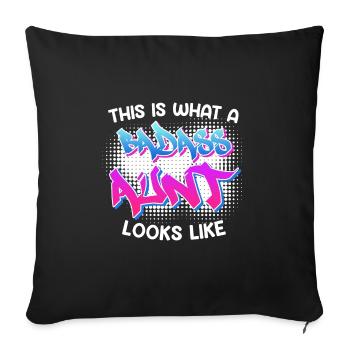 This is what a cool aunt from Bad Ass looks like Aunt - Sofa pillowcase 17,3'' x 17,3'' (45 x 45 cm) - black - Front