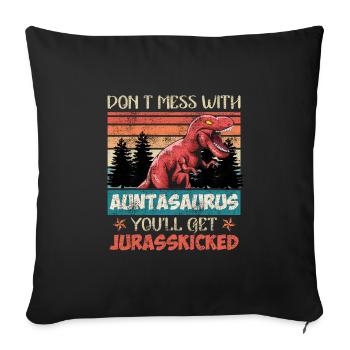 Ne plaisante pas avec tante tante dinosaure tante - Housse de coussin décorative 45 x 45 cm - noir - Devant