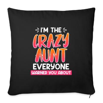Warning family I'm the crazy aunt - Sofa pillowcase 17,3'' x 17,3'' (45 x 45 cm) - black - Front