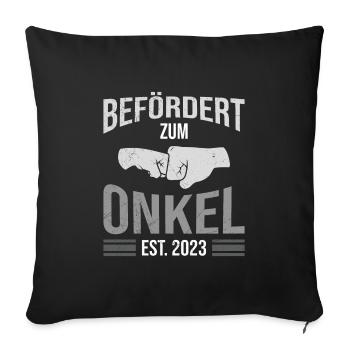 Befördert zum Onkel 2023 - Sofakissenbezug 45 x 45 cm - Schwarz - Vorne