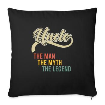 Onkel der Mann der Mythos die Legende - Sofakissenbezug 45 x 45 cm - Schwarz - Vorne