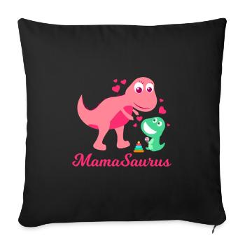Mama Saurus werdende Mama Muttertag - Sofakissenbezug 45 x 45 cm - Schwarz - Vorne