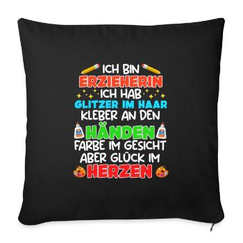 Glitzer in Haaren Klebe an den Händen Erzieherin - Sofakissenbezug 45 x 45 cm - Schwarz - Vorne