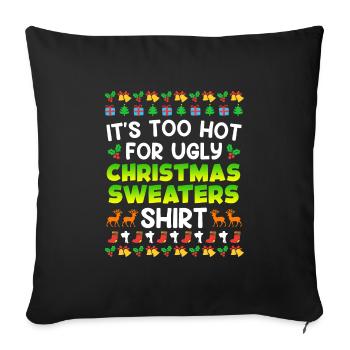Trop chaud pour Ugly Christas Sweater Noël - Housse de coussin décorative 45 x 45 cm - noir - Devant
