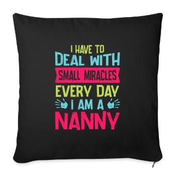 I deal with small miracles every day - Sofa pillowcase 17,3'' x 17,3'' (45 x 45 cm) - black - Front