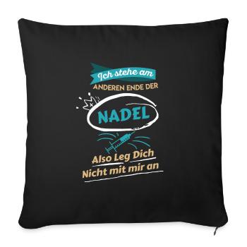 Leg dich nicht mit mir an Krankenschwester - Sofakissenbezug 45 x 45 cm - Schwarz - Vorne