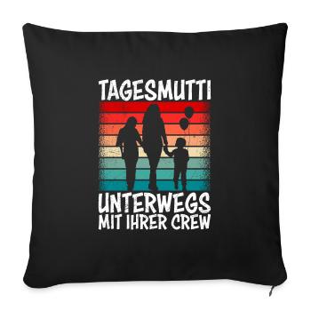 Tagesmutti unterwegs mit ihrer Crew Tagesmutter - Sofakissenbezug 45 x 45 cm - Schwarz - Vorne