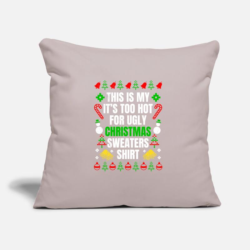 Trop chaud pour les pulls moches Noël Housse de coussin décorative 45 x 45 cm