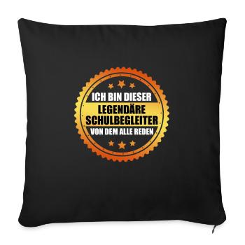 Inclusion I am the legendary school companion - Sofa pillowcase 17,3'' x 17,3'' (45 x 45 cm) - black - Front