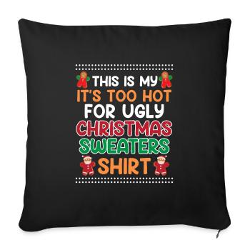 Trop chaud pour les pulls de Noël Moche Noël - Housse de coussin décorative 45 x 45 cm - noir - Devant