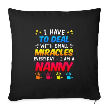 I deal with miracles every day childminder - Sofa pillowcase 17,3'' x 17,3'' (45 x 45 cm) - black - Front