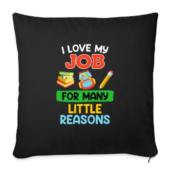 Kindergarten I love my job as an educator - Sofa pillowcase 17,3'' x 17,3'' (45 x 45 cm) - black - Front