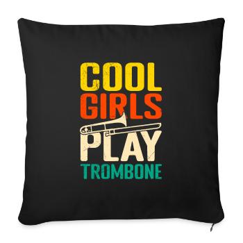 Musician Cool girls play trombone - Sofa pillowcase 17,3'' x 17,3'' (45 x 45 cm) - black - Front