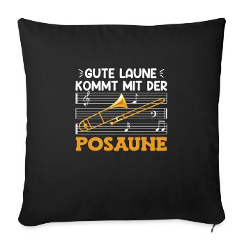 Musiker Laune kommt mit der Posaune - Sofakissenbezug 45 x 45 cm - Schwarz - Vorne