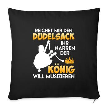 Le roi veut faire de la musique me tend la cornemuse - Housse de coussin décorative 45 x 45 cm - noir - Devant