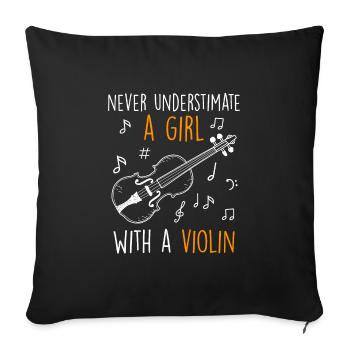 Don't underestimate a girl with a violin - Sofa pillowcase 17,3'' x 17,3'' (45 x 45 cm) - black - Front