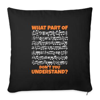 Quelle partie de celui-ci ne comprends-tu pas Notes de musique - Housse de coussin décorative 45 x 45 cm - noir - Devant