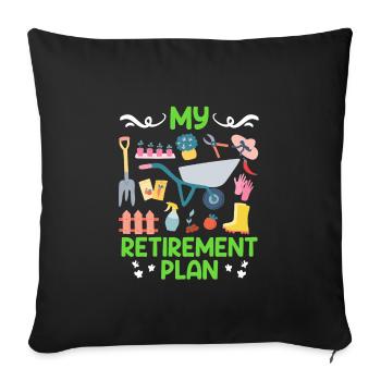 My Plan Retirement Retirement Retirees - Sofa pillowcase 17,3'' x 17,3'' (45 x 45 cm) - black - Front