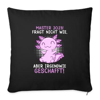 Master 2023 irgendwie geschafft Studium Abschluss - Sofakissenbezug 45 x 45 cm - Schwarz - Vorne