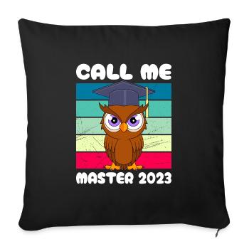 Call me Master 2023 - Sofa pillowcase 17,3'' x 17,3'' (45 x 45 cm) - black - Front
