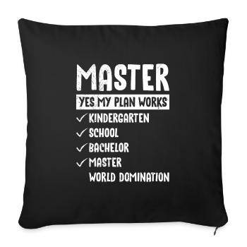 My Plan Goes to World Domination Master's Degree - Sofa pillowcase 17,3'' x 17,3'' (45 x 45 cm) - black - Front