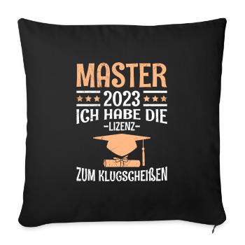 The license to the clever shit 2023 Master's degree - Sofa pillowcase 17,3'' x 17,3'' (45 x 45 cm) - black - Front