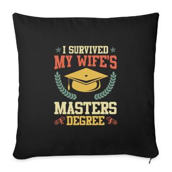 Survécu Ma femme a une maîtrise - Housse de coussin décorative 45 x 45 cm - noir - Devant
