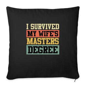 Survécu Ma femme a une maîtrise - Housse de coussin décorative 45 x 45 cm - noir - Devant