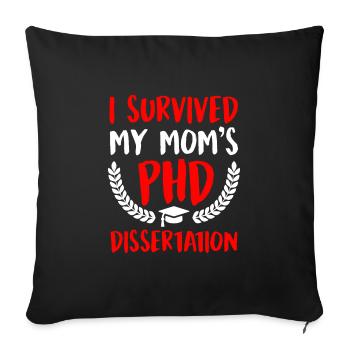 My Mom is a Doctor Degree Doctorate - Sofa pillowcase 17,3'' x 17,3'' (45 x 45 cm) - black - Front