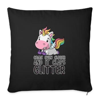 Even closer it claps glitter unicorn gift - Sofa pillowcase 17,3'' x 17,3'' (45 x 45 cm) - black - Front