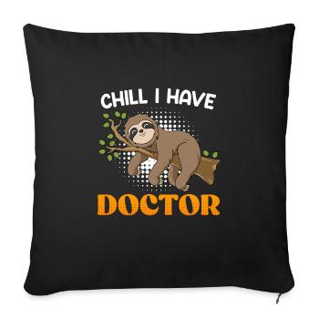 Doctor Relax I have a PhD - Sofa pillowcase 17,3'' x 17,3'' (45 x 45 cm) - black - Front