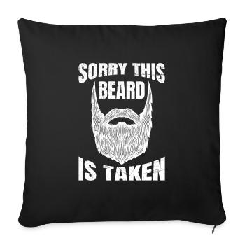 Sorry this beard is forgiven beard wearer - Sofa pillowcase 17,3'' x 17,3'' (45 x 45 cm) - black - Front