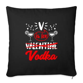 V signifie vodka et non Saint-Valentin - Housse de coussin décorative 45 x 45 cm - noir - Devant