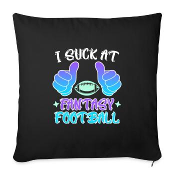 Ich suck at Fantasy Football Loser - Sofa pillowcase 17,3'' x 17,3'' (45 x 45 cm) - black - Front