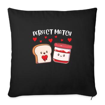 Perfektes Match Toast Marmelade Valentinstag - Sofakissenbezug 45 x 45 cm - Schwarz - Vorne