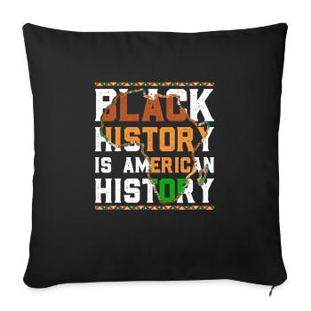 Black History American History History Africa - Sofa pillowcase 17,3'' x 17,3'' (45 x 45 cm) - black - Front