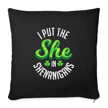 J’ai mis la elle dans Shenanigans St Patrick’s Day - Housse de coussin décorative 45 x 45 cm - noir - Devant