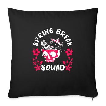 Spring Break Squad Sommerferien Spring Break - Sofakissenbezug 45 x 45 cm - Schwarz - Vorne