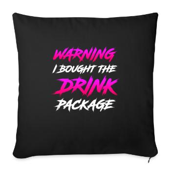 Attention j’ai réservé le forfait boissons party - Housse de coussin décorative 45 x 45 cm - noir - Devant