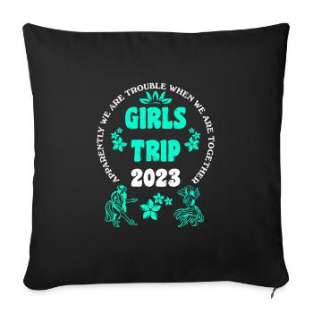 Voyage filles 2023 Mädelsurlaub Girls Spring Break - Housse de coussin décorative 45 x 45 cm - noir - Devant