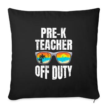 Preschool Kindergarten Educator off duty teacher - Sofa pillowcase 17,3'' x 17,3'' (45 x 45 cm) - black - Front