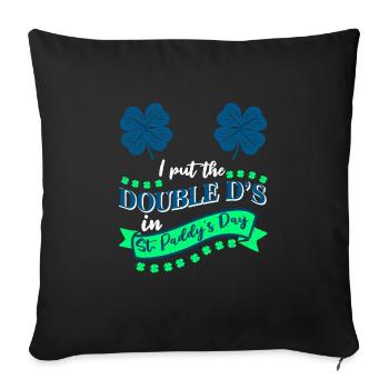 J’ai mis le double D à St. Paddys Day - Housse de coussin décorative 45 x 45 cm - noir - Devant