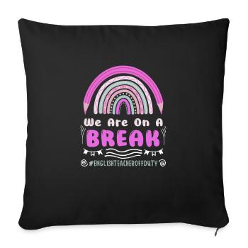 English Honorer on Holidays Retired Teacher Teacher - Sofa pillowcase 17,3'' x 17,3'' (45 x 45 cm) - black - Front