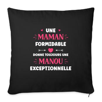 Une maman formidable donne toujours une mamie exce - Housse de coussin décorative 45 x 45 cm - noir - Devant