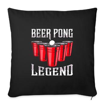 Beer Pong Legend Beer Pong Party Beer Pong - Sofa pillowcase 17,3'' x 17,3'' (45 x 45 cm) - black - Front
