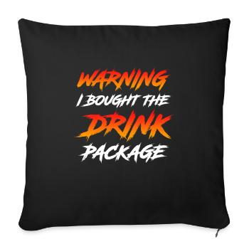Attention j’ai réservé le forfait boissons party - Housse de coussin décorative 45 x 45 cm - noir - Devant